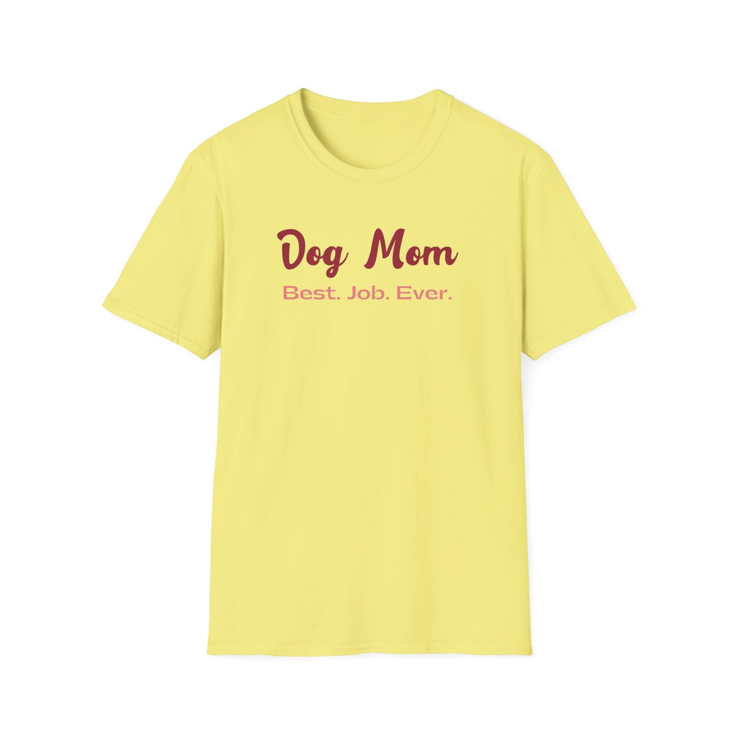 Best Job T-Shirt