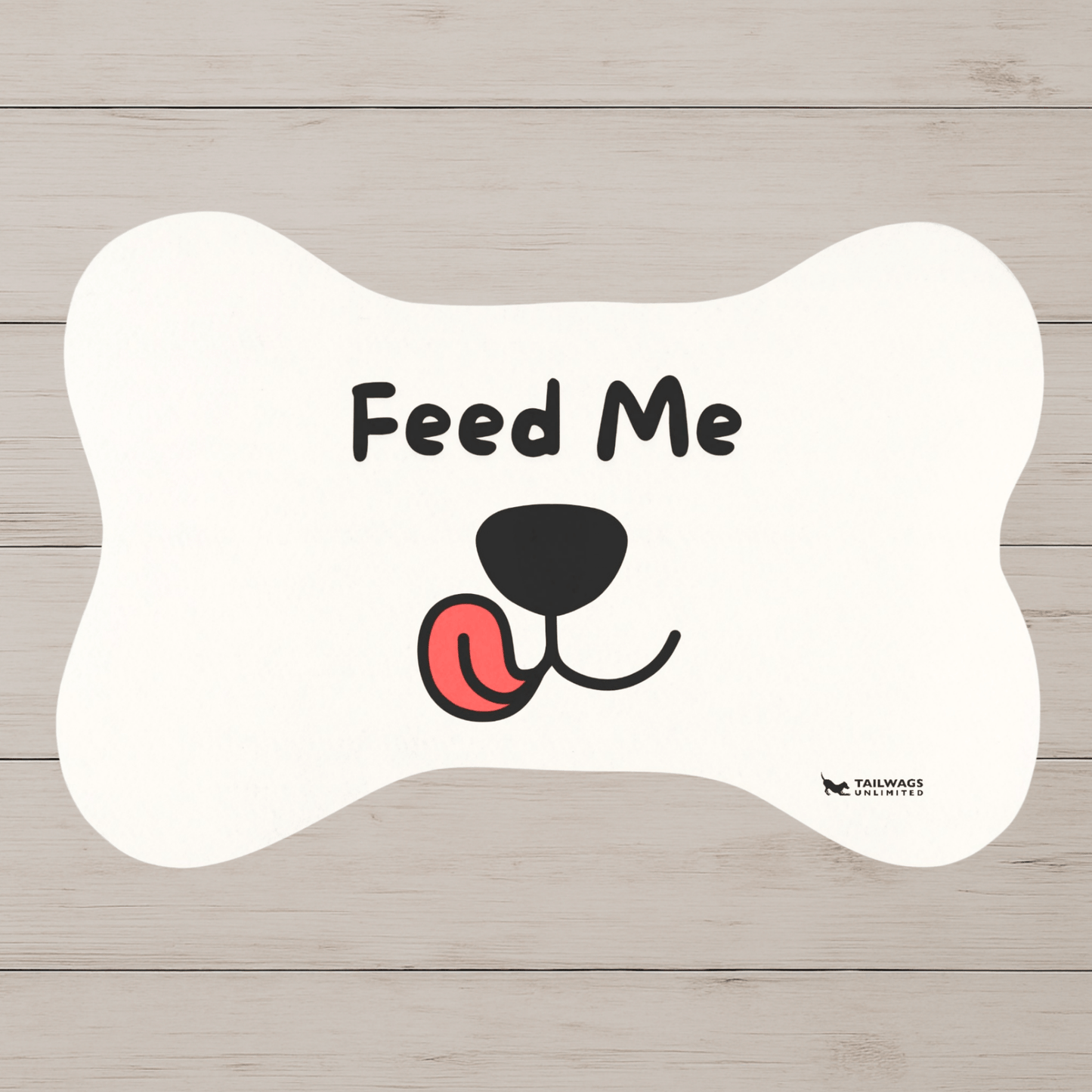 Feed Me Floor Mat - Tailwags Unlimited
