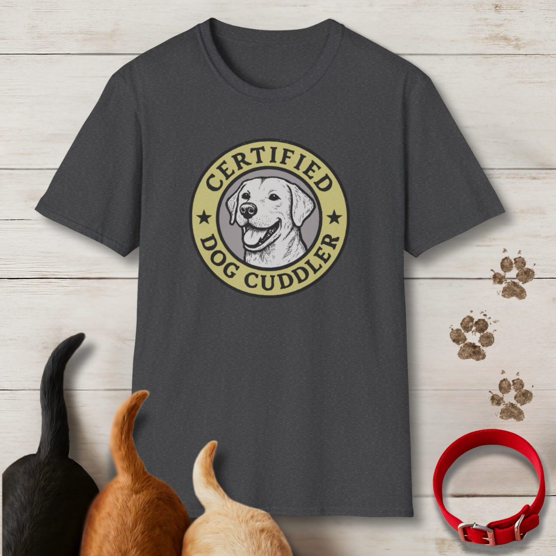 Certified Dog Cuddler T-Shirt