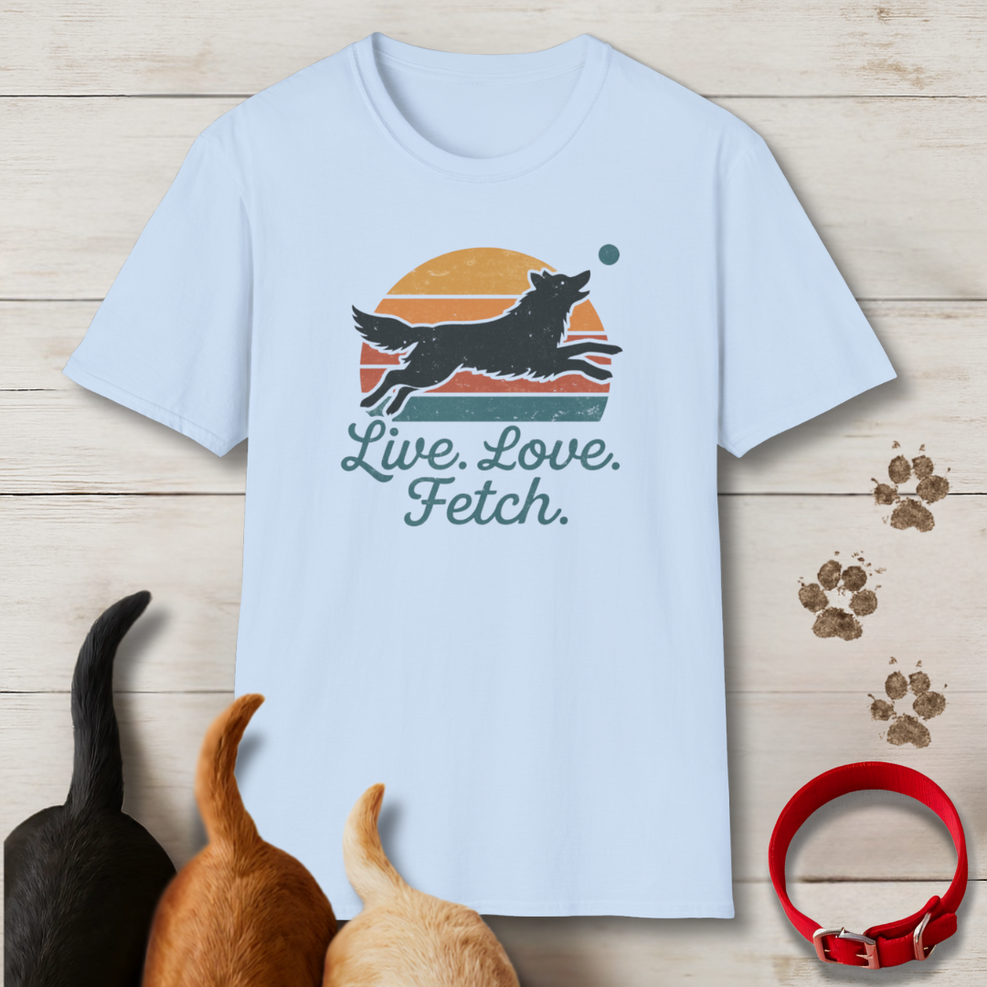 Live Love Fetch T-Shirt