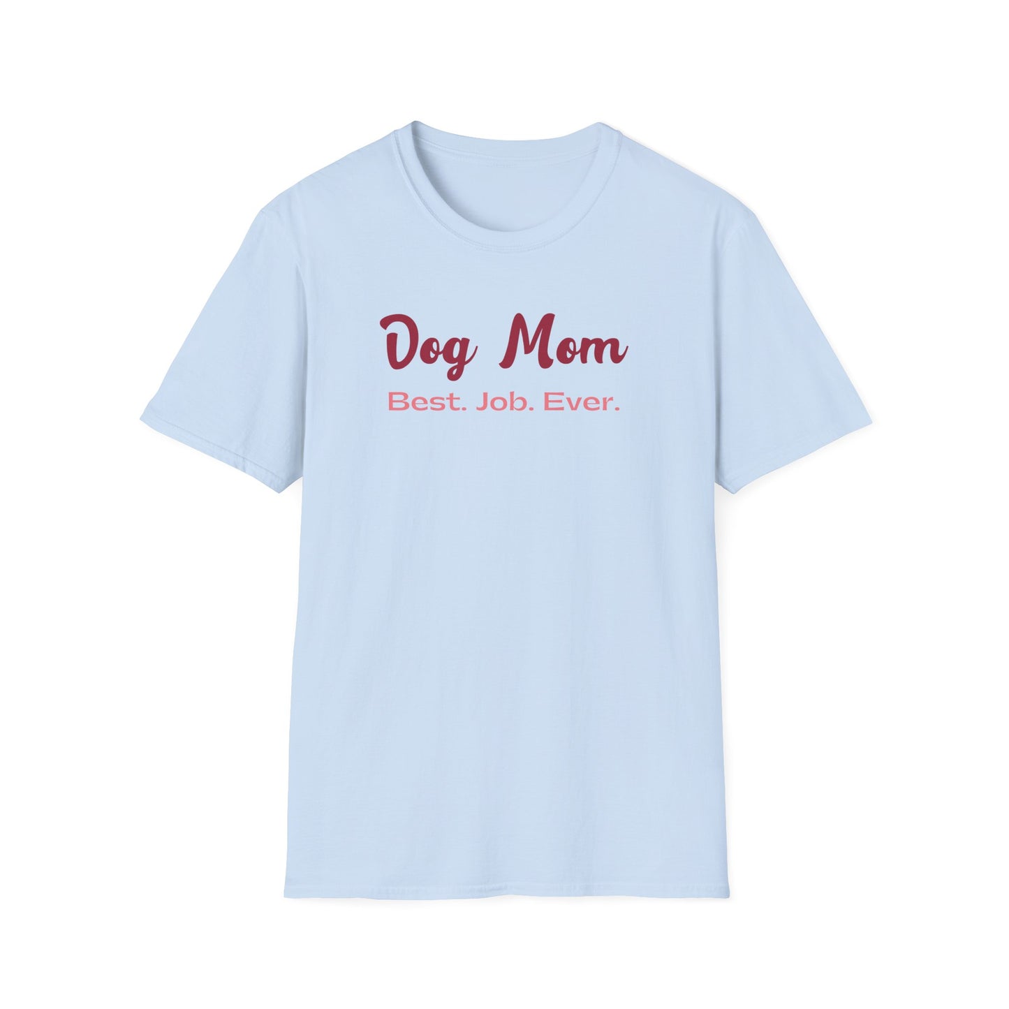 Best Job T-Shirt