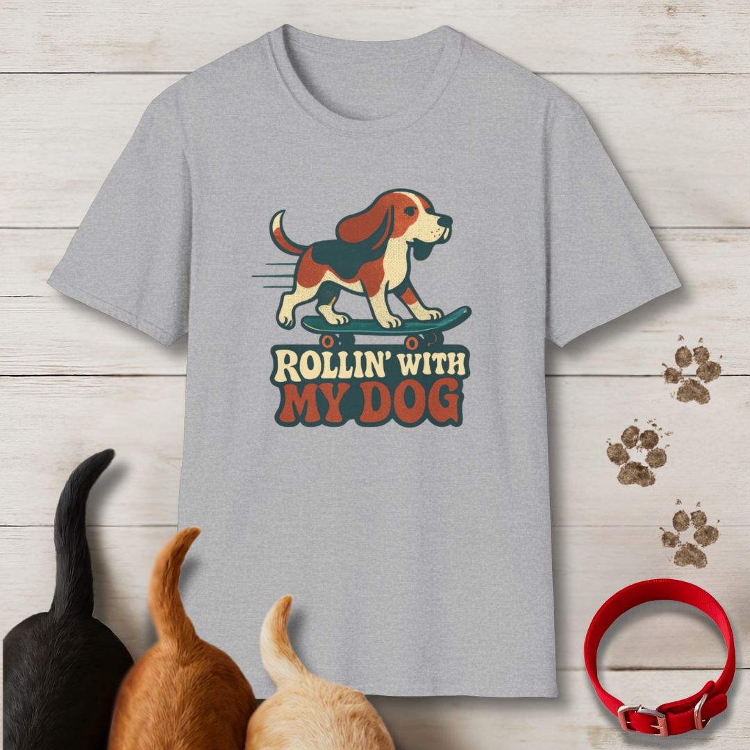 Rollin' With My Dog T-Shirt