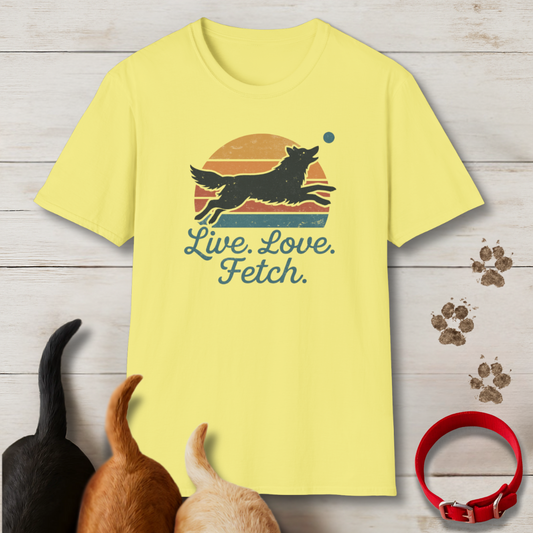 Live Love Fetch T-Shirt