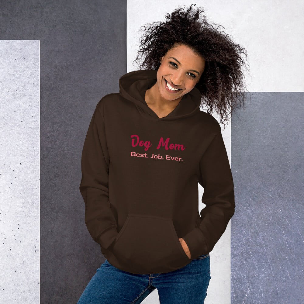 Dog Mom Best Job Hoodie - TAILWAGS UNLIMITED